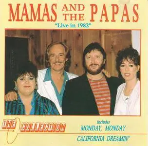 Mamas & The Papas - Live In 1982 (1989)