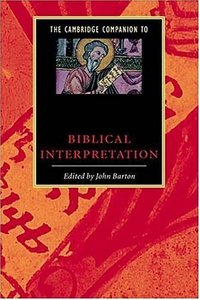 The Cambridge Companion to Biblical Interpretation (repost)