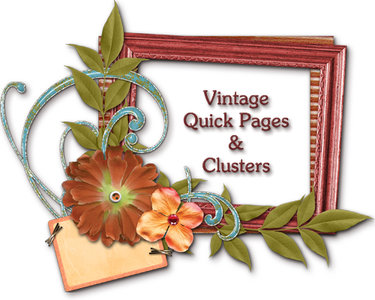 Vintage Quick Pages & Clusters 