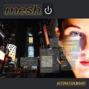 Mesh - Automation Baby (2013) (Limited Edition)