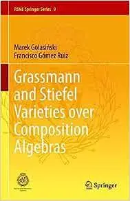 Grassmann and Stiefel Varieties over Composition Algebras