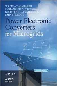 Power Electronic Converters for Microgrids (Repost)