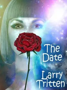 «The Date» by Larry Tritten