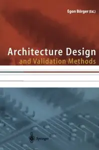 Architecture Design and Validation Methods