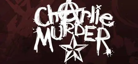 Charlie Murder (2017)