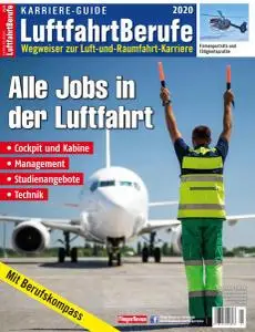 FliegerRevue - Karriere Guide LuftfahrtBerufe 2020