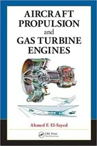 Aircraft Propulsion and Gas Turbine Engines