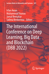 The International Conference on Deep Learning, Big Data and Blockchain (DBB 2022)