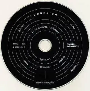 Chicuelo & Marco Mezquida - Conexion (2017) {Taller de Músics}
