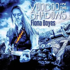 Fiona Boyes - Voodoo in the Shadows (2018)