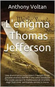 Anthony Voltan - L'enigma Thomas Jefferson