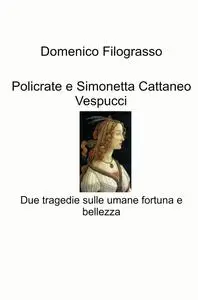 Policrate e Simonetta Cattaneo Vespucci