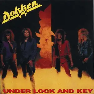 Dokken - Under Lock And Key (1985)