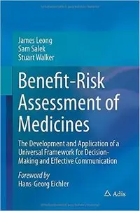 Benefit-Risk Assessment of Medicines