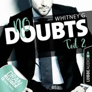 «No Doubts - Teil 2» by Whitney G.