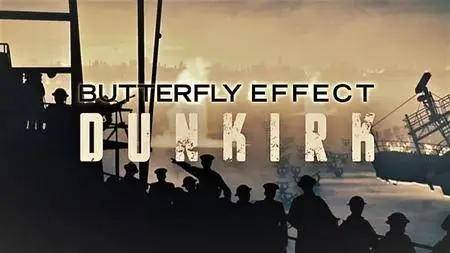 CuriosityStream - Butterfly Effect: Dunkirk Resist at All Costs (2017)