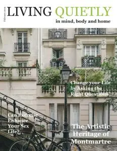 Living Quietly Magazine - Issue 6 - February 2019