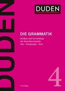 Duden - Die Grammatik 10. Auflage