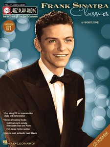 Frank Sinatra Classics (Jazz Play-Along Volume 81)