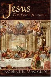 Jesus: The Final Journey