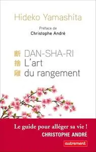 Hideko Yamashita, "Dan-sha-ri : L’art du rangement"