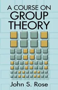 A Course on Group Theory (repost)