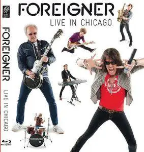 Foreigner - Live In Chicago (2012) [Blu-ray]