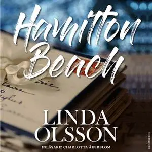 «Hamilton beach» by Linda Olsson