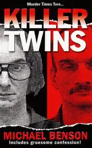«Killer Twins» by Michael Benson