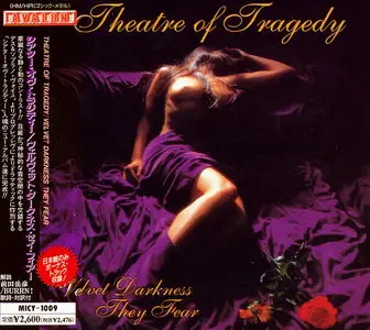 Theatre Of Tragedy - Velvet Darkness They Fear (1996) [Japanese Ed. 1997]