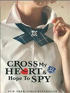 1-Cross My Heart and Hope to Spy (Gallagher Girls) By Ally Carter. Includes E-reader Book Light.