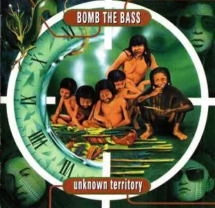 Bomb The Bass - Unknown Territory (1991)