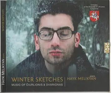 Hayk Melikyan - Winter Sketches (Ciurlionis, Dvarionas) 2013