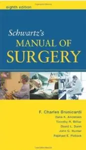 Schwartz's Manual of Surgery (8th edition) [Repost]