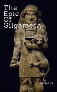 «Gilgamesh (Zongo Classics)» by Anonymous