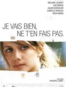 (Drame) Je vais bien, ne t'en fais pas [DVDrip] 2006 Other quality + DVD Cover
