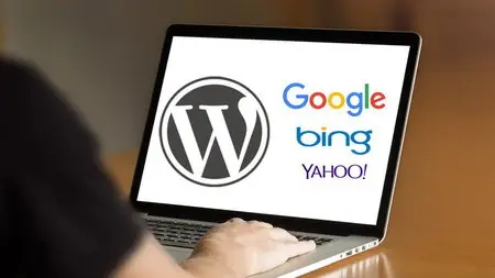 Udemy - SEO for WordPress: Drive Traffic from Google, Bing and Yahoo