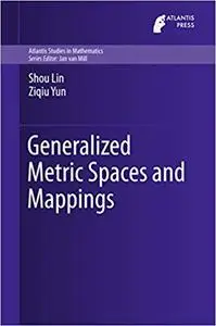 Generalized Metric Spaces and Mappings (Repost)