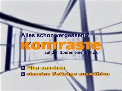 Kontraste: Auf den Spuren einer Diktatur