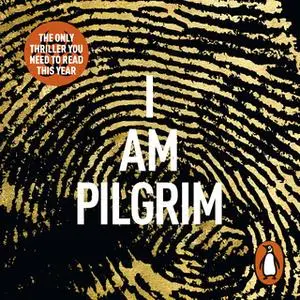 «I Am Pilgrim» by Terry Hayes