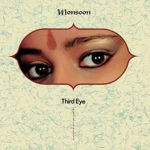 Monsoon - Third Eye (1983/2022)