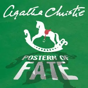 «Postern of Fate» by Agatha Christie