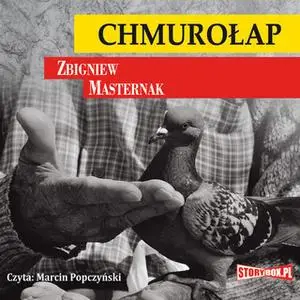 «Chmurołap» by Zbigniew Masternak