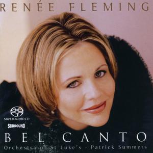 Renee Fleming - Bel Canto (2002) MCH SACD ISO + DSD64 + Hi-Res FLAC