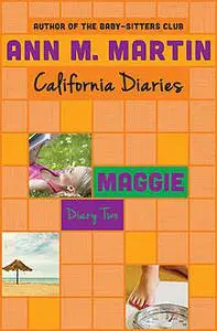 «Maggie: Diary Two» by Ann Martin