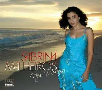 Sabrina Malheiros - New Morning (2008) {Faro}
