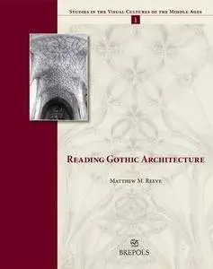 Reading Gothic Architecture
