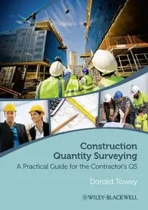 Construction Quantity Surveying: A Practical Guide for the Contractor's QS (repost)