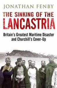 «The Sinking of the Lancastria» by Jonathan Fenby