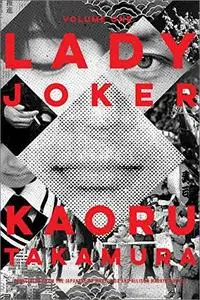Lady Joker, Volume One